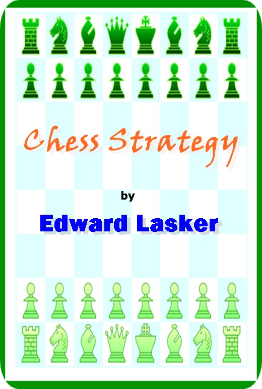 Chess Strategy : (full image Illustrated)